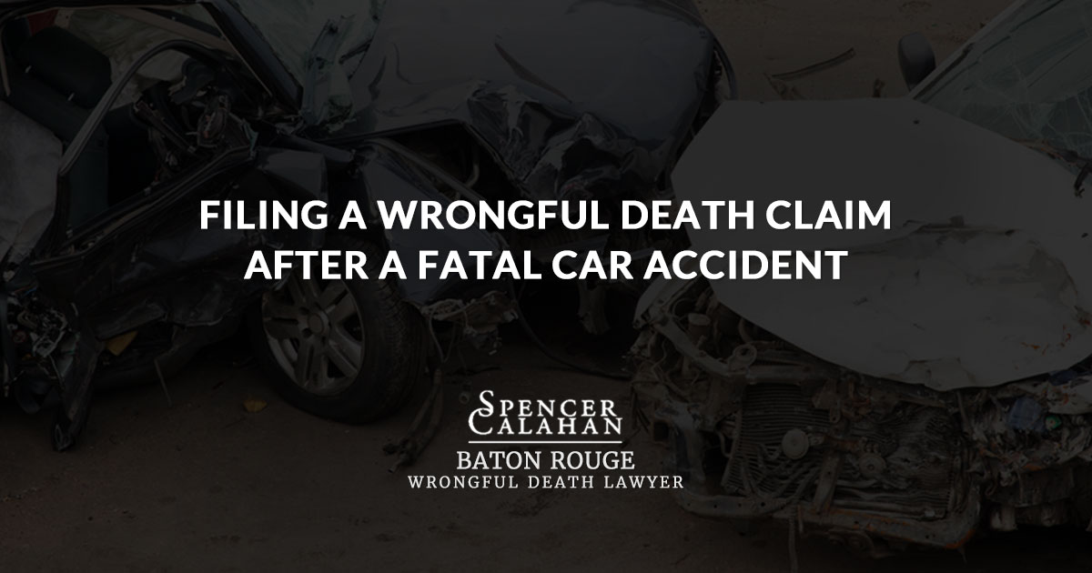 Filing Wrongful Death Claim After Fatal Car Accident